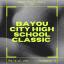 Inaugural Bayou City HS Classic